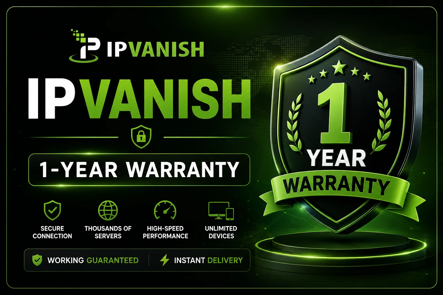 ⭐ IPVanish 1-Year Warranty